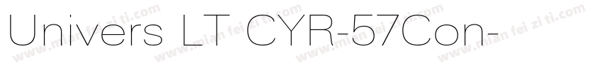 Univers LT CYR-57Con字体转换